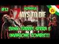 Junk Turret,Serra e INVASIONE ZOMBIE!!!- 7 Days To Die Alpha18 ITA #12