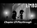 LIMBO (PC) Chapter 29 Playthrough 100%