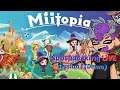 Subspace Plays Miitopia, Session 2 | It's Adventure Time!