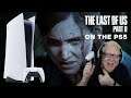 The Last Of Us Part 2 on the PlayStation 5