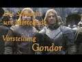 Völkervorstellung Gondor | Der Herr der Ringe: Die Schlacht um Mittelerde Edain Mod