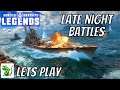 World of Warships Legends - Late Night Battles - Lets play