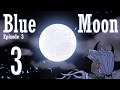Blue Moon | Episode 3 | DnD 5e: Ashes to Ashes 88