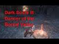 DARK SOULS™ III gameplay walkthrough part 44 Dancer of the Boreal Valley [Lost to a Noob]