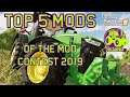 FS19 Top 5 Mods of the Mod Contest