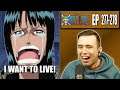 I WANT TO LIVE! - OP Episodes 277 and 278 - Rich Reaction