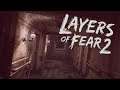 Стрим - LAYERS OF FEAR 2 - Прохождение #1