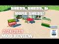 SHEDS, SHEDS, & MORE SHEDS! - Mod Review for 2/24/2021 - Farming Simulator 19