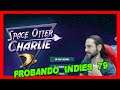 SPACE OTTER CHARLIE Gameplay -  AVENTURA 2D - PROBANDO INDIES 79