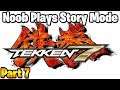 Tekken 7 | Part 7 - Getting Assassinated (Steam Games)