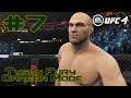 And Still... : Tyson Fury UFC 4 Career Mode : Part 7 : EA Sports UFC 4 Career Mode (PS4)