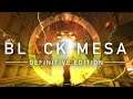 BLACK MESA | My Thoughts | No Spoilers