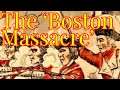 Deadly Cabals, Gang Warfare, and Other Assorted Lies|Primary Accounts of the Boston Massacre, Part 2