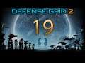 DG2: Defense Grid 2 #19 (Mission 19 - Out Of Control)