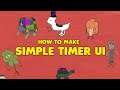How To Easily Make A Start Timer Ui in Unreal Engine 4