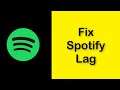 How To Fix Spotify Lagging Problem Android & Ios