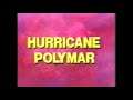 Hurricane Polymar sigla iniziale Giapponese