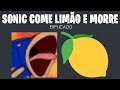 Meme 'Sonic Come Limão e Morre' Explicado