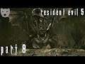 Resident Evil 5 - Part 8 | Stopping World Bioterrorism | Indie Horror 60FPS Gameplay