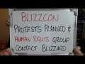 BLIZZCON Protests Planned as HU Rights Organisation Contact BLIZZARD!!
