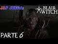 J&P Juega: Blair Witch - Parte 6 - El Secuestrador