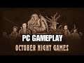 October Night Games | PC Gameplay