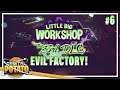 EFFICIENCY INCREASE! - Little Big Workshop: NEW Evil DLC - Process Management Game - EPISODE #6