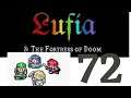Lufia & the Fortress of Doom Playthrough Part 72 Doom Island