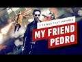 7 Things That Inspired My Friend Pedro