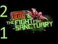Borderlands 2: Commander Lilith & the Fight for Sanctuary #21 (Optional mission) BFFFs (part 2)