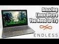 Endless OS Amazing Linux Distro You Need to Try - It Has Everything you need!