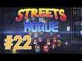 [Episode 22] Streets of Rogue PS4 Gamplay [Mmmmm Slum Dweller]