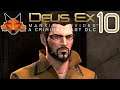 Let's Play A Criminal Past (Deus Ex Mankind Divided DLC) Part 10: Killing My Vibe
