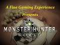 Let's Play Monster Hunter World - Ep #13: Woah Big Batty