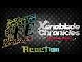 Live Reaction: Tokyo Mirage Sessions Encore and Xenoblade Chronicles Definitive Edition(LOUD)