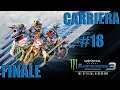 Monster Energy Supercross 3 - Gameplay ITA - Carriera - Let's Play #18 - Finale di stagione