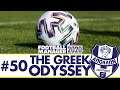 NEW SEASON STARTS HERE! | Part 50 | THE GREEK ODYSSEY FM20 | Football Manager 2020