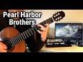 Pearl Harbor - Brothers arranged for Classical Guitar