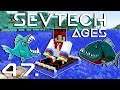 PIRANHA TÁMADÁS! - SevTech: Ages - Minecraft - 47.rész