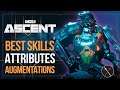 The Ascent Best Augmentations, Skills and Attributes Guide For Your Builds