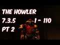THE HOWLER - 7.3.5 Alliance Shaman Leveling 1-110 - WoW Legion
