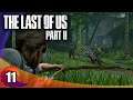 The Last of Us Part 2 - Shadow Plays - Ep. 11 - Hillcrest pt 2