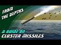FTD / A Guide on... Cluster Missiles