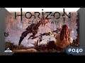 Horizon Zero Dawn by Guerrillia Games - #040 [GER]