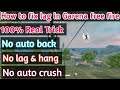 How to fix lag in Garena free fire in 1GB & 2GB RAM || Technical Improvement