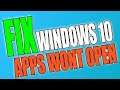 How To Fix Windows 10 Microsoft Apps Not Opening Tutorial