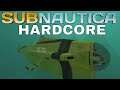IT'S MY YELLOW SUBMARINE - Subnautica Hardcore Gameplay - 20 - Let's Play