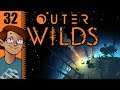 Let's Play Outer Wilds Part 32 - The Vessel & the Quantum Moon