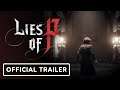 Lies of P - Official Announcement Trailer