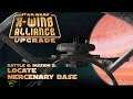 Locate Mercenary Base - Battle 6: Mission 2 - X-Wing Alliance Upgrade